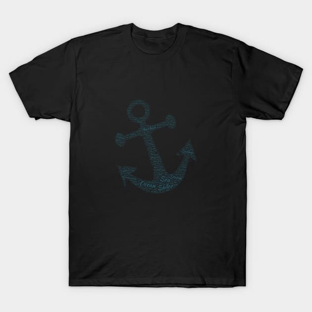 Anchor Sea Sailor Silhouette Shape Text Word Cloud T-Shirt by Cubebox